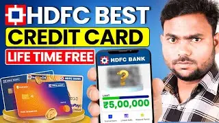 HDFC Lifetime Free Credit Card Apply Online 2025 | Hdfc Lifetime Free Credit Card | Hdfc Credit Card