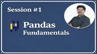 Pandas Fundamentals Explained | Series, DataFrames & Reading CSV/Excel