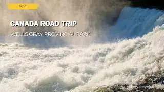 Wells Gray Waterfalls Tour | Clearwater, BC