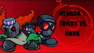 Friday Night Funkin' Nevada 1 - Vs Tricky Hank Mix (FNF Mod)