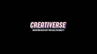 [After Movie] CREATIVERSE 2022: Inventing Creativity With All Possibility!