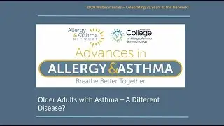 Older Adults with Asthma &ndash; A Different Disease