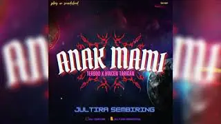 JS - ANAK MAMI ( TERBOO X VINCEN TARIGAN)
