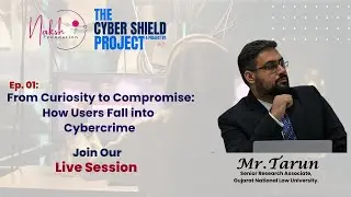 Cyber Sundays EP01: From Curiosity to Comprise: How Users Fall into Cyber Crime@nakshfoundation​