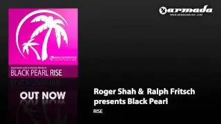 Roger Shah & Ralph Fritsch presents Black Pearl - Rise (Original Mix) (MAGIC033)