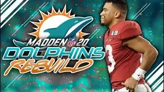 MADDEN 20 ROSTERS!!! | Miami Dolphins Madden 19 Rebuild