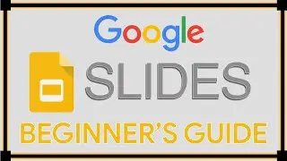 Учебное пособие по Google Презентациям