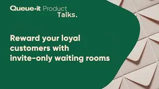 Webinar | Invite-Only Waiting Room