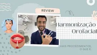 HARMONIZA&Ccedil;&Atilde;O OROFACIAL - O QUE &Eacute; E QUAIS PROCEDIMENTOS?
