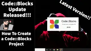 How To Install Code Blocks On Windows 10  | Latest Version | 20.03 | New Release!!! | 2020