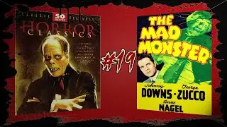 The Mad Monster (1942) - 50 Horror Classics box set, 5-Minute Movies