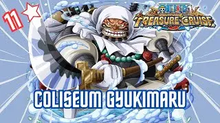 OPTC : Coliseum Gyukimaru