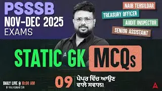 PSSSB Senior Assistant / Naib Tehsildar Preparation 2025 | Most Expected Static GK MCQs #9