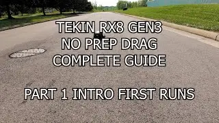 TEKIN NO PREP DRAG RX8 GEN 3 SERIES ЧАСТЬ 1: ОБЗОР И ПРОГРАММНОЕ ОБЕСПЕЧЕНИЕ