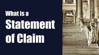 What is a Statement of Claim? [court - legal terminology]