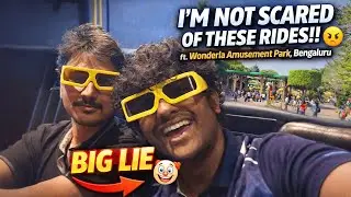 I’m Not Scared of These Rides!! ft. Wonderla, Bengaluru
