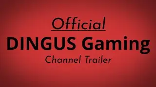 DINGUS Gaming | Channel Trailer