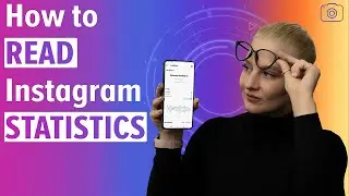How To Read Instagram Statistics