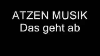 Das geht ab - Atzen musik