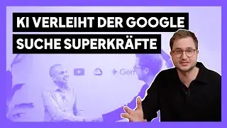 Google Suche mit Superkräften: Wie du auf die KI-Revolution reagieren solltest
