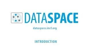 Introduction to INCF Dataspace: Overview and basic concept