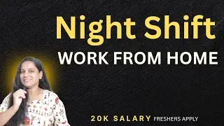 TP Night Shift WFH Job | Freshers Eligible | No Fees | ₹20,000 Salary