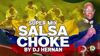 Super Mix Salsa Choke by Dj Hernan