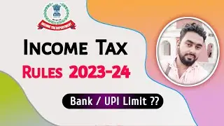 upi transaction limit । income tax rules for bank transactions । income tax rules for nri