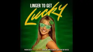Linger To Get Lucky (Daft Punk vs. Britney Spears vs. MORE!) (Mashup)