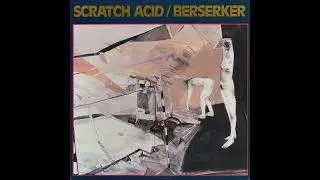 V&V Episode 081 The Kronk Men & Scratch Acid's Berserker EP