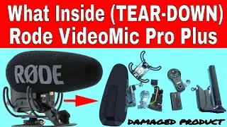 What Inside Rode VideoMic Pro Plus | VMP Plus TearDown |