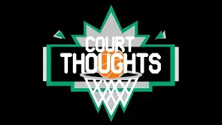 Court Thoughts   -  The Beginning
