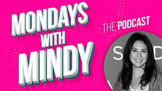 Mondays With Mindy | Season 3, Episode 10: Allison Estrin