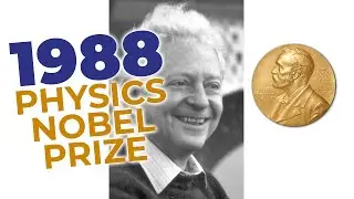 1988 Nobel Prize in Physics - The Muon Neutrino!