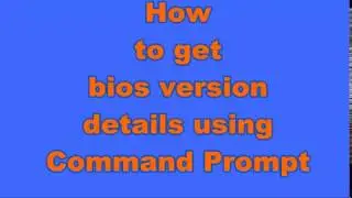 How to get bios info from cmd