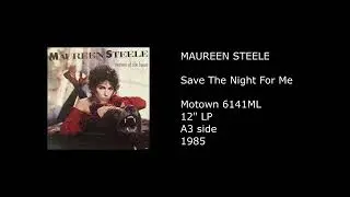 MAUREEN STEELE - Save The Night For Me - 1985