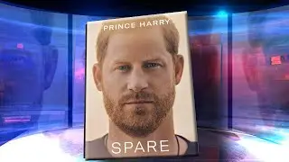 The Shocking Claims in Prince Harry&rsquo;s Memoir &lsquo;Spare&rsquo;