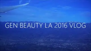 Generation Beauty LA 2016 Vlog! | KatEyedTv