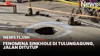 Lubang Misterius Sedalam 7 Meter Muncul di Jalan Raya Tulungagung | News Flash