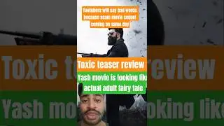 #yash #toxic movie teaser review movie is looking full of alpha male adrenaline rush and it's goi