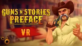 Virei um Ca&ccedil;ador de Reconpen&ccedil;as! Guns'n'Stories: Preface VR | Oculus Rift CV1| PT-BR