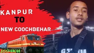 kanpur To New coochbehar travel with new Delhi rajdhani express / #traviling #railway