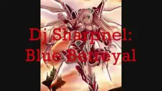 Dj Sharpnel Blue Betreyal