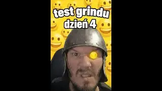 Test grindu - Dzień 4ty, Chroń sw&oacute;j zamek