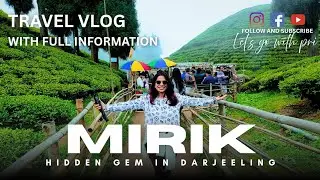 Mirik | Hidden Gem of Darjeeling | Exploring Serene Mirik Lake & Scenic Views! 🤗 #mirik #mirikvlog