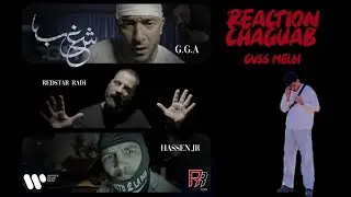 RedStar Radi - CHAGUAB ft G.G.A , Hassen Jr  ( OFFICIAL REACTION ) MELLY  🔥🔥🔥🔥🔥🔥🔥