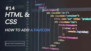 14: How To Add a Favicon in HTML | HTML & CSS Tutorial | Learn Web Development
