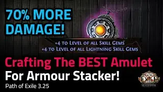Crafting the BEST Amulet for Armour Stacker! - Path of Exile 3.25 Settlers of Kalguur