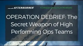 Operation Debrief: The Secret Weapon of High Performing Operations Teams