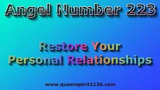 Angel Number 223 | A Third Party That Is Coming Between The Relationship With People You Love